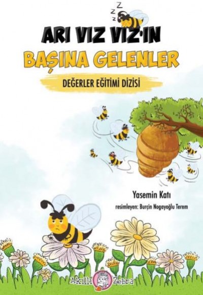 Değerler Eğitimi Dizisi - Arı Vız Vız’ın Başına Gelenler Değerler Eğitimi Dizisi - Arı Vız Vız’ın Başına Gelenler