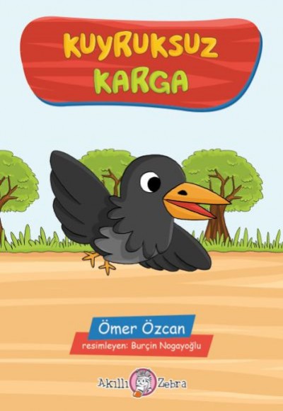 Kuyruksuz Karga Kuyruksuz Karga
