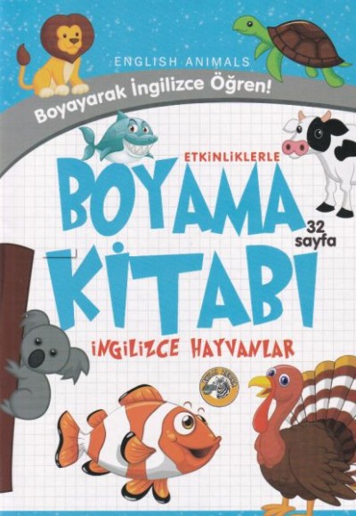 Etkinliklerle Boyama Kitabı İngilizce Hayvanlar Etkinliklerle Boyama Kitabı İngilizce Hayvanlar