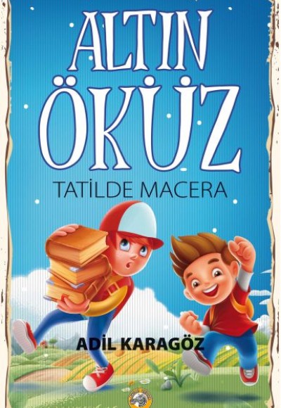 Altın Öküz Tatilde Macera Altın Öküz Tatilde Macera