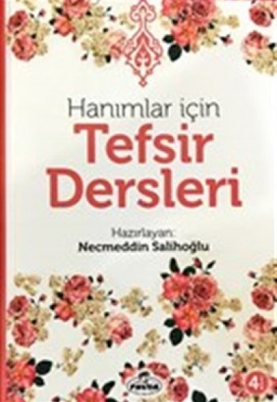 Hanımlar İçin Tefsir Dersleri Hanımlar İçin Tefsir Dersleri