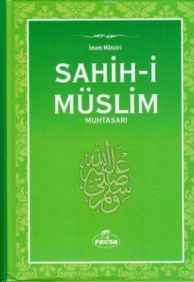 Sahih-i Müslim Muhtasarı Sahih-i Müslim Muhtasarı