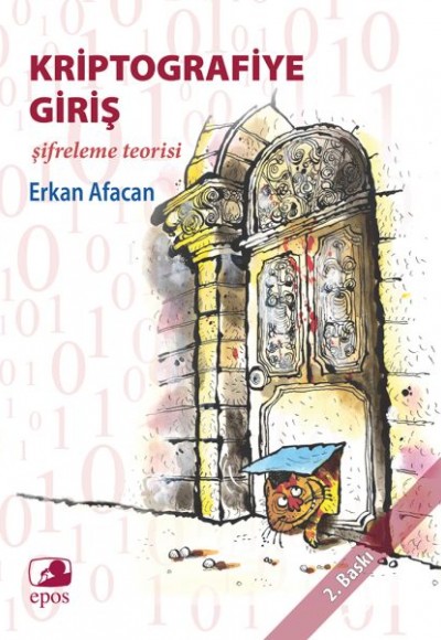 Kriptografiye Giriş - Şifreleme Teorisi Kriptografiye Giriş - Şifreleme Teorisi