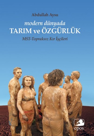 Modern Dünyada Tarım ve Özgürlük Modern Dünyada Tarım ve Özgürlük