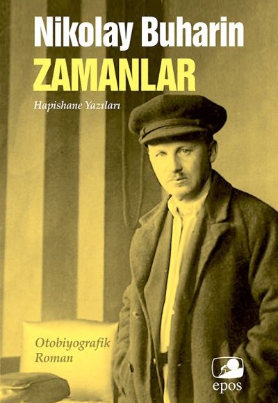 Zamanlar: Hapishane Yazıları Zamanlar: Hapishane Yazıları