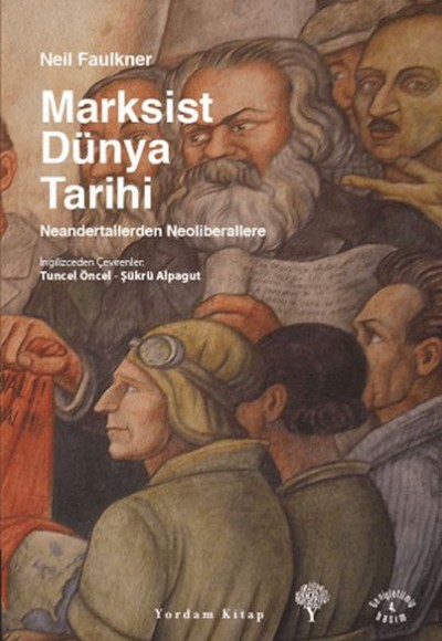 Marksist Dünya Tarihi Marksist Dünya Tarihi