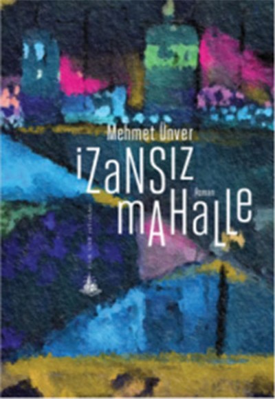 İzansız Mahalle İzansız Mahalle
