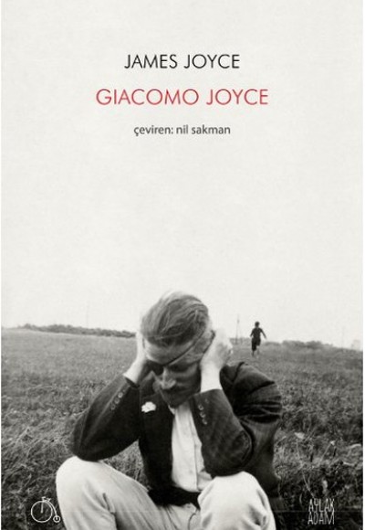 Giacomo Joyce Giacomo Joyce
