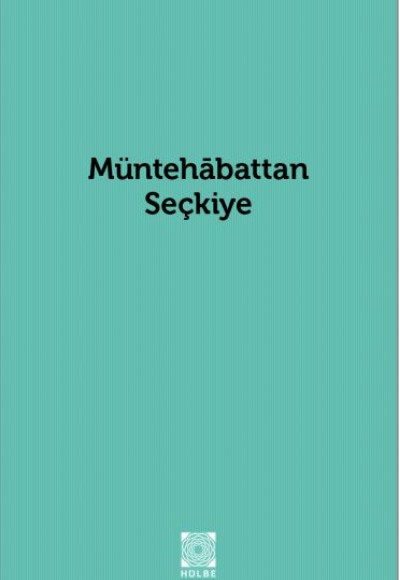 Müntehabattan Seçkiye Müntehabattan Seçkiye