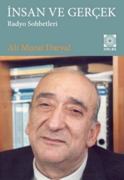 İnsan ve Gerçek Radyo Sohbetleri İnsan ve Gerçek Radyo Sohbetleri