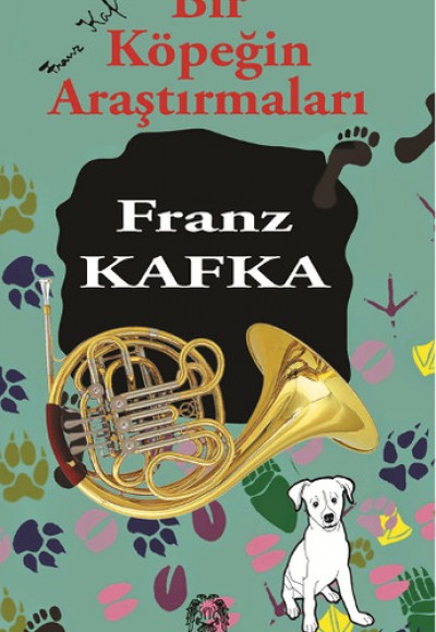 Bir Köpeğin Araştırmaları Bir Köpeğin Araştırmaları