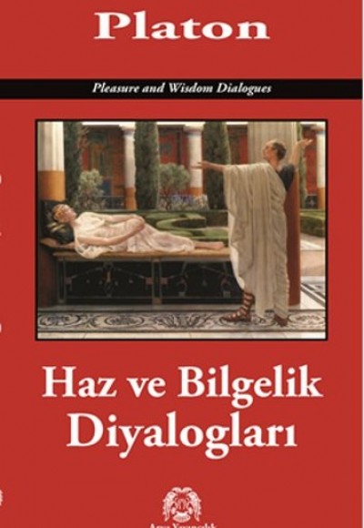 Haz ve Bilgelik Diyalogları Haz ve Bilgelik Diyalogları