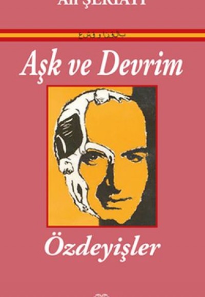 Aşk ve Devrim - Özdeyişler Aşk ve Devrim - Özdeyişler