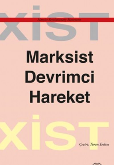 Marksist Devrimci Hareket Marksist Devrimci Hareket