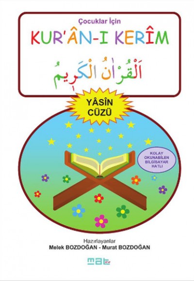 Çocuklar İçin Kur’an-ı Kerim Yasin Cüzü Çocuklar İçin Kur’an-ı Kerim Yasin Cüzü