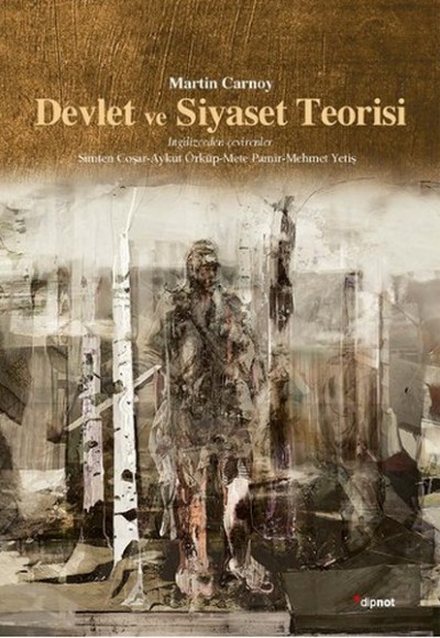 Devlet ve Siyaset Teorisi Devlet ve Siyaset Teorisi
