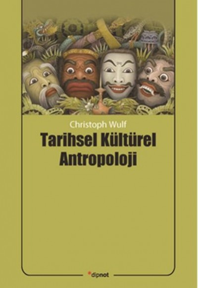 Tarihsel Kültürel Antropoloji Tarihsel Kültürel Antropoloji