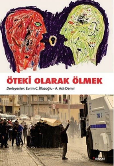 Öteki Olarak Ölmek Öteki Olarak Ölmek