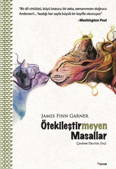 Ötekileştirmeyen Masallar Ötekileştirmeyen Masallar