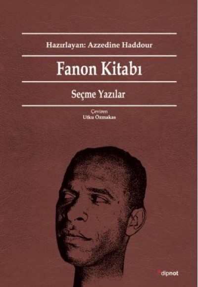 Fanon Kitabı Seçme Yazılar Fanon Kitabı Seçme Yazılar