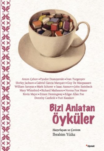 Bizi Anlatan Öyküler Bizi Anlatan Öyküler