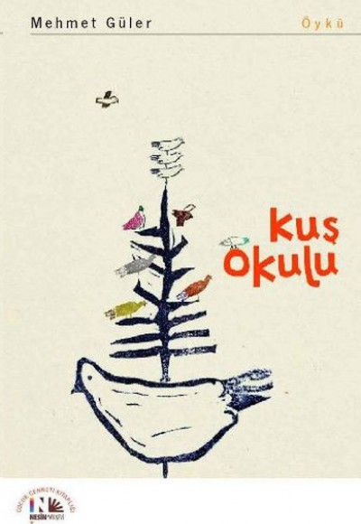 Kuş Okulu Kuş Okulu