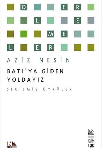 Batı'ya Giden Yoldayız Batı'ya Giden Yoldayız