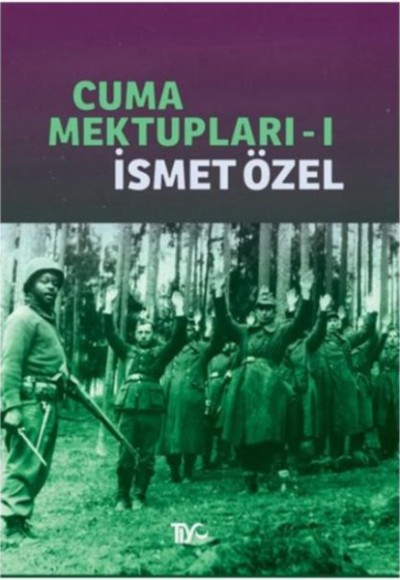 Cuma Mektupları 1 Cuma Mektupları 1
