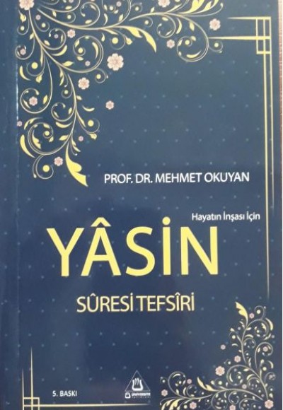 Hayatın İnşası İçin Yasin Suresi Tefsiri Hayatın İnşası İçin Yasin Suresi Tefsiri