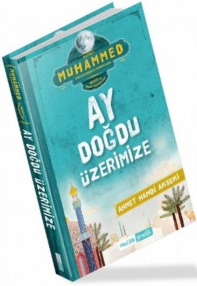 Ay Doğdu Üzerimize Ay Doğdu Üzerimize