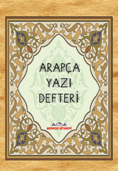 Arapça Yazı Defteri Arapça Yazı Defteri