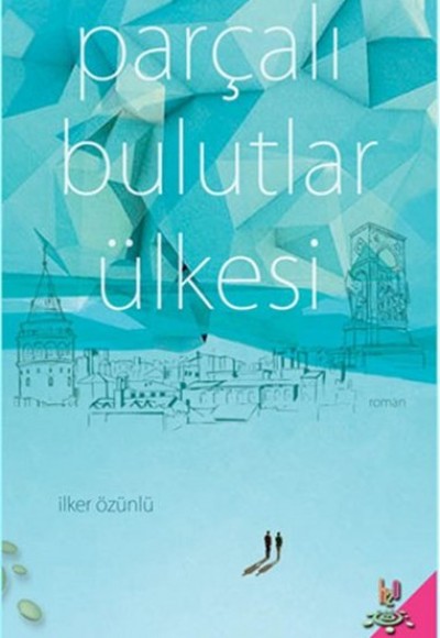 Parçalı Bulutlar Ülkesi Parçalı Bulutlar Ülkesi