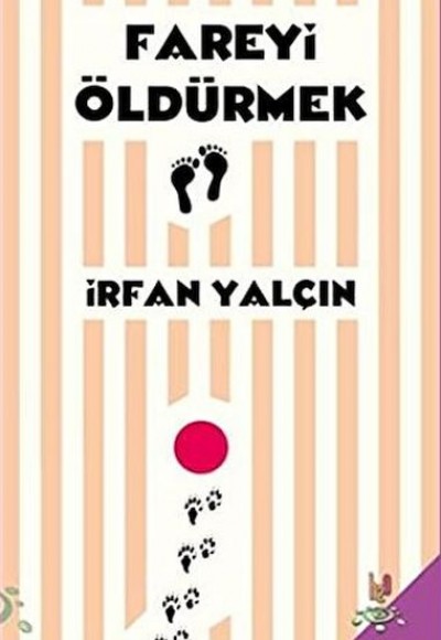 Fareyi Öldürmek Fareyi Öldürmek