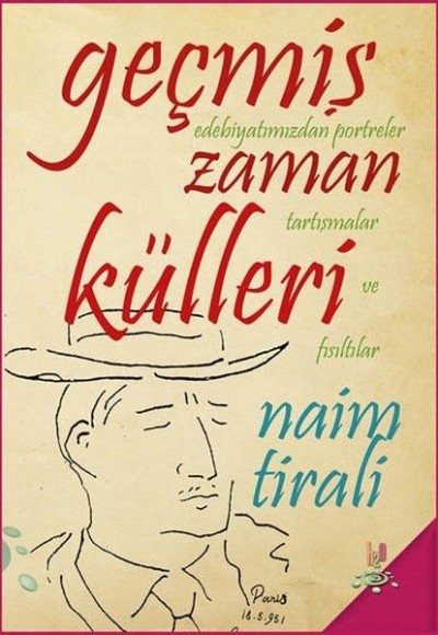 Geçmiş Zaman Külleri Geçmiş Zaman Külleri