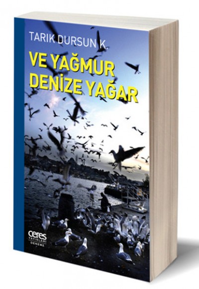 Ve Yağmur Denize Yağar Ve Yağmur Denize Yağar