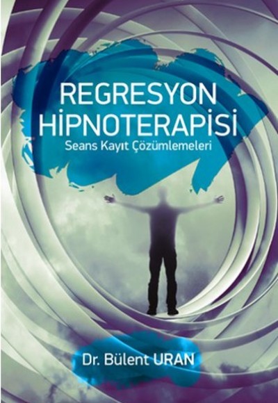 Regresyon Hipnoterapisi Regresyon Hipnoterapisi