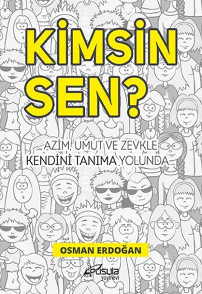 Kimsin Sen? Kimsin Sen?