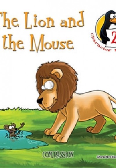 The Lion and the Mouse - Compassion / Character Education Stories 2 The Lion and the Mouse - Compassion / Character Education Stories 2