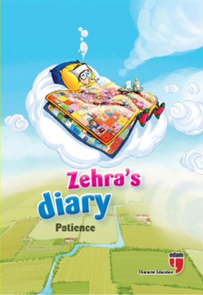 Zehra's Diary - Patience Zehra's Diary - Patience