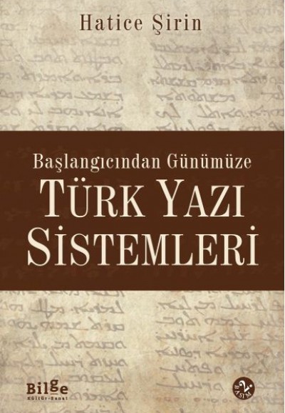 Türk Yazı Sistemleri Türk Yazı Sistemleri