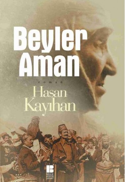 Beyler Aman Beyler Aman