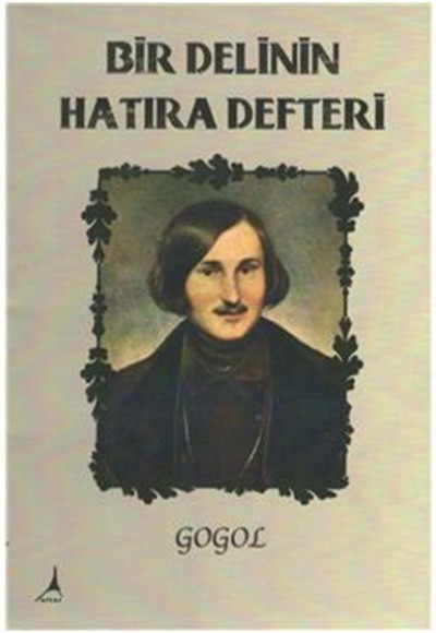 Bir Delinin Hatıra Defteri Bir Delinin Hatıra Defteri