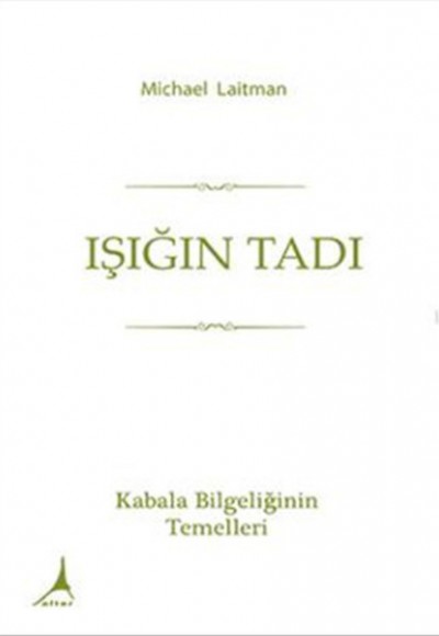 Işığın Tadı Işığın Tadı