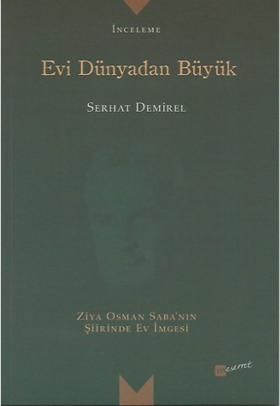 Evi Dünyadan Büyük Evi Dünyadan Büyük