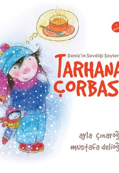 Deniz'in Sevdiği Şeyler 7 - Tarhana Çorbası Deniz'in Sevdiği Şeyler 7 - Tarhana Çorbası