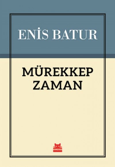 Mürekkep Zaman Mürekkep Zaman