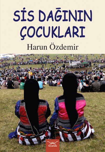 Sis Dağının Çocukları Sis Dağının Çocukları