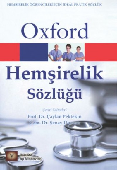 Oxford Hemşirelik Sözlüğü Oxford Hemşirelik Sözlüğü