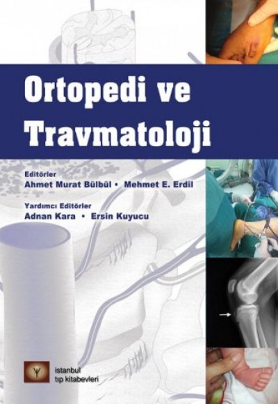Ortopedi ve Travmatoloji Ortopedi ve Travmatoloji