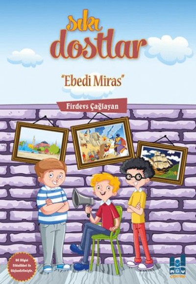 Sıkı Dostlar - Ebedi Miras Sıkı Dostlar - Ebedi Miras